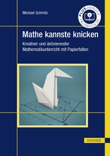 Mathe kannste knicken - Michael Schmitz