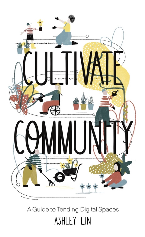 Cultivate Community - Ashley Lin