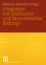 Integration von politischer und Ökonomischer Bildung? - 