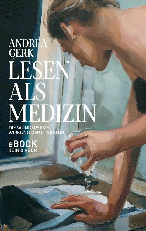 Lesen als Medizin -  Andrea Gerk