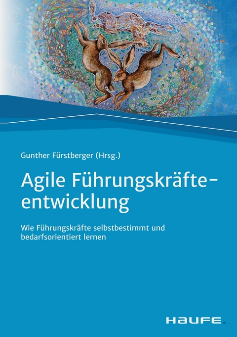 Agile Führungskräfteentwicklung - 