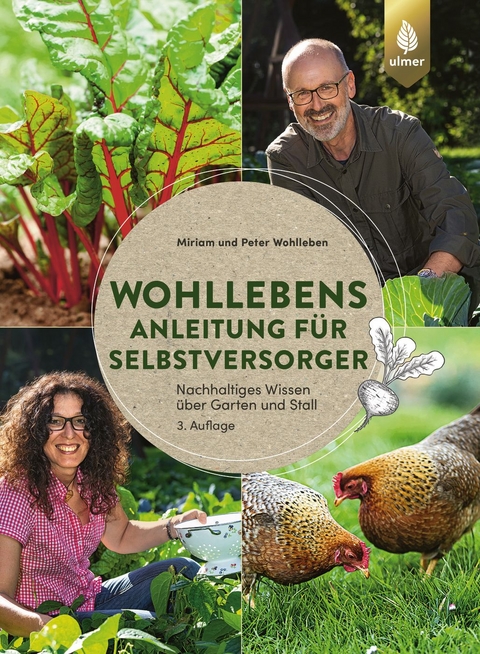 Wohllebens Anleitung für Selbstversorger - Miriam Wohlleben, Peter Wohlleben