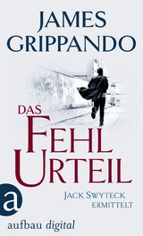 Das Fehlurteil - James Grippando