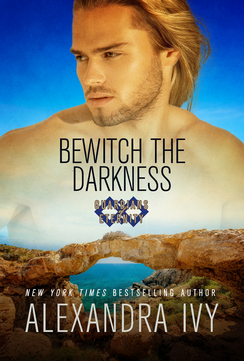 Bewitch the Darkness -  Alexandra Ivy