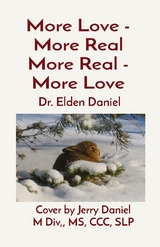 More Love - More Real More Real - More Love - Elden Daniel