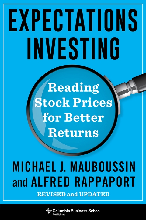 Expectations Investing - Michael Mauboussin, Alfred Rappaport