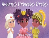 Amira's Princess Dress - Erica Asare