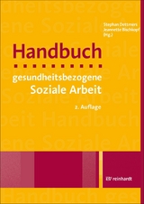 Handbuch gesundheitsbezogene Soziale Arbeit - 