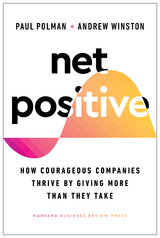 Net Positive -  Paul Polman,  Andrew Winston