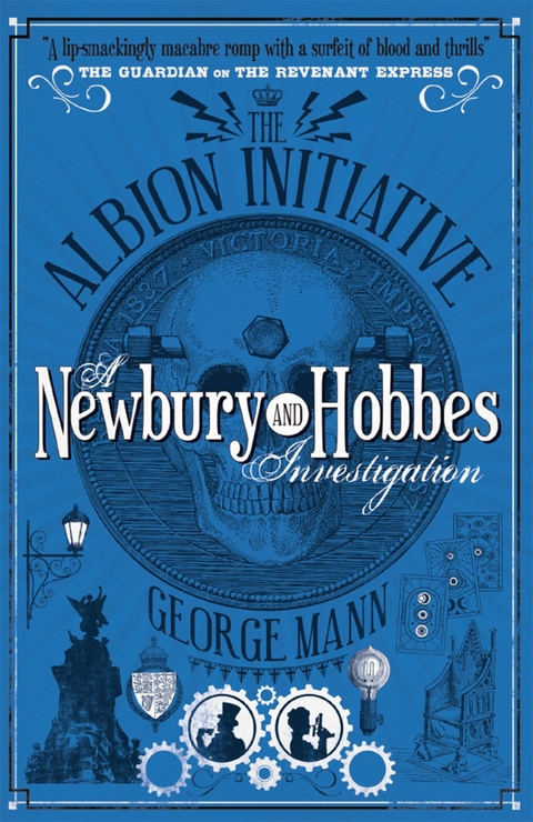 The Albion Initiative: A Newbury & Hobbes Investigation - George Mann