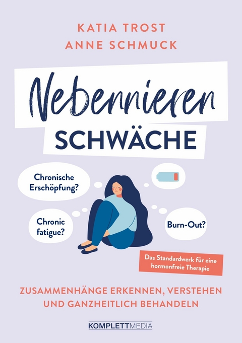 Nebennierenschwäche - Katia Trost, Anne Schmuck