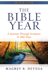 The Bible Year Leader Guide - Magrey Devega