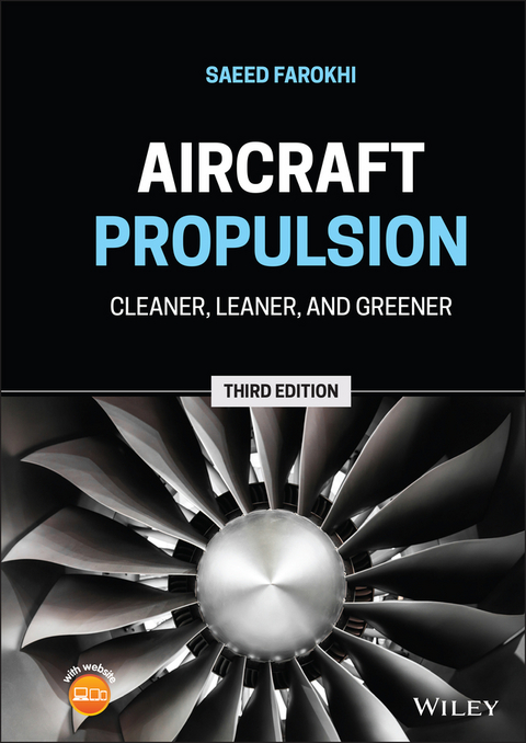 Aircraft Propulsion - Saeed Farokhi