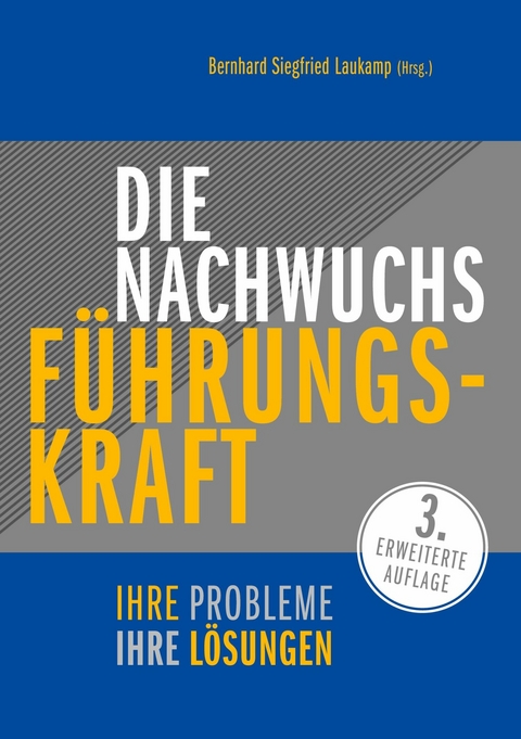 Die Nachwuchs-Führungskraft - 