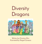 Diversity Dragons -  Christine Shin