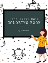 Hand-Drawn Owls Coloring Book for Teens (Printable Version) - Sheba Blake