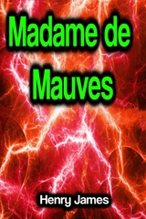 Madame de Mauves - Henry James