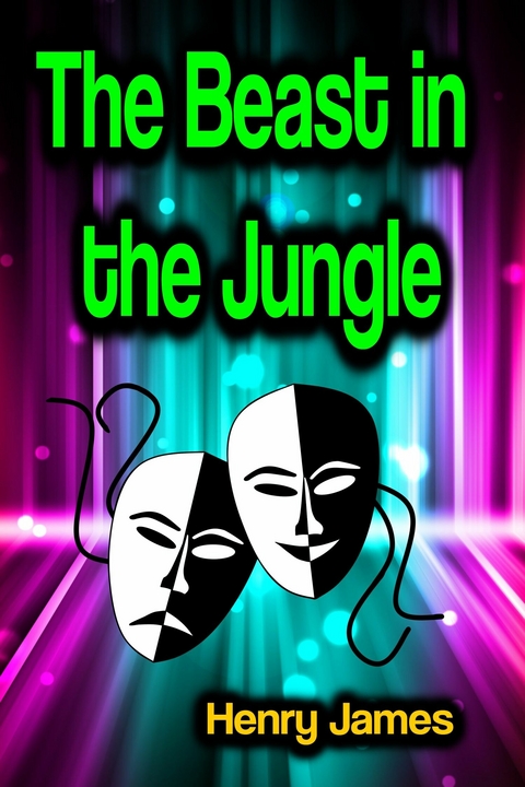 The Beast in the Jungle - Henry James