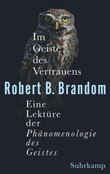 Im Geiste des Vertrauens - Robert B. Brandom