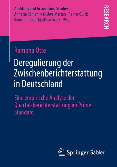 Deregulierung der Zwischenberichterstattung in Deutschland - Ramona Otte