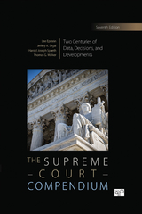 The Supreme Court Compendium - Lee J. Epstein, Jeffrey A. Segal, Harold J. Spaeth, Thomas G. Walker