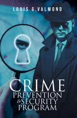 Crime Prevention And Security Program - Louis G. Valmond