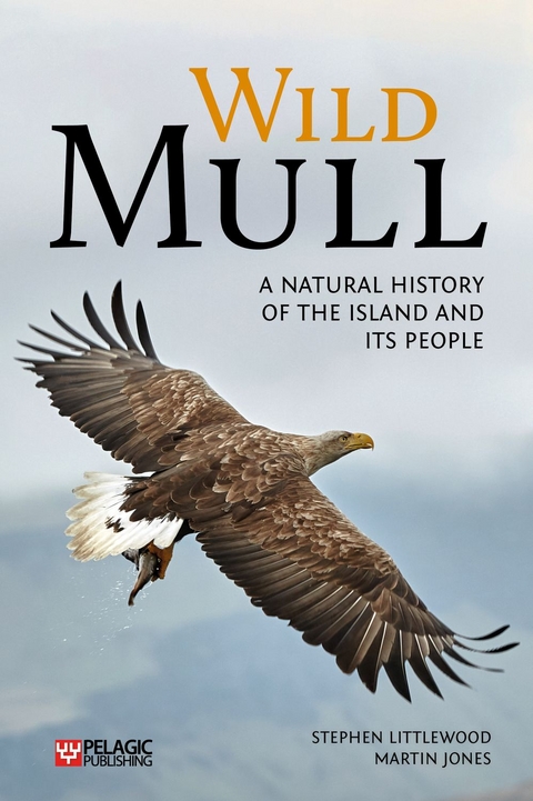 Wild Mull -  Martin Jones,  Stephen Littlewood