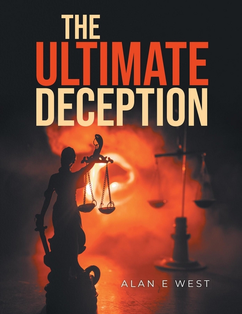 Ultimate Deception -  Alan West