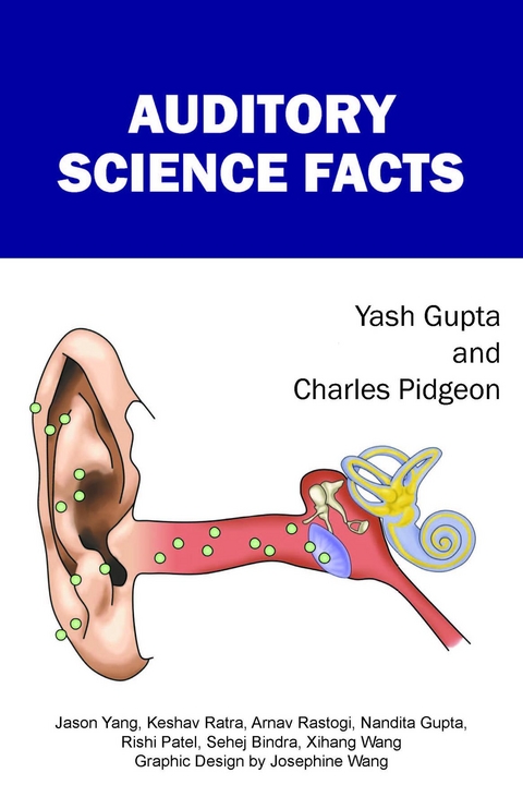 Auditory Science Facts - Charles Pidgeon, Yash Gupta