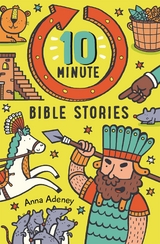 10-minute Bible Stories -  Anne Adeney