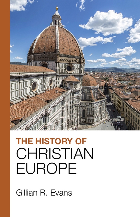 History of Christian Europe -  G. R. Evans