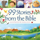 99 Stories from the Bible - Juliet David