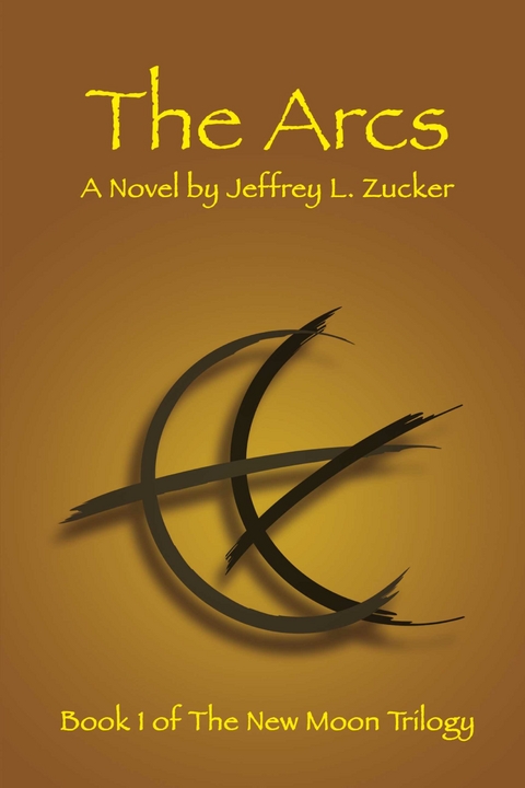 Arcs -  Jeffrey L. Zucker