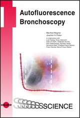 Autofluorescence Bronchoscopy - Manfred Wagner, Joachim H. Ficker