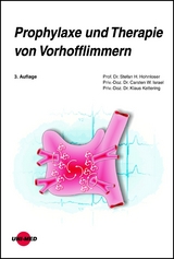 Prophylaxe und Therapie von Vorhofflimmern - Stefan H. Hohnloser, Carsten W. Israel, Klaus Kettering