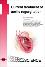 Current treatment of aortic regurgitation - Hans-Joachim Schäfers