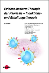 Evidenz-basierte Therapie der Psoriasis - Induktions- und Erhaltungstherapie - Wolf-Henning Boehncke, Roland Kaufmann