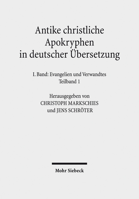 Antike christliche Apokryphen in deutscher Übersetzung - 