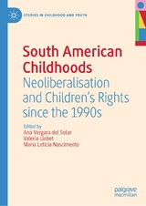 South American Childhoods - 