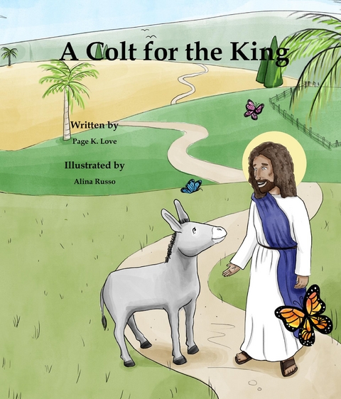 A Colt for the King - Page Love