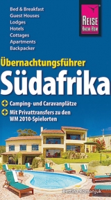 Übernachtungsführer Südafrika - Bettina Romanjuk