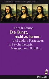 Die Kunst, nicht zu lernen - Fritz Simon