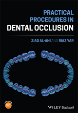 Practical Procedures in Dental Occlusion - Ziad Al-Ani, Riaz Yar