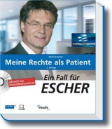 Ein Fall für Escher - Meine Rechte als Patient - mit CD-ROM - Baczko, Michael