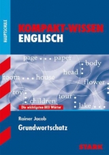 Kompakt-Wissen Hauptschule / Englisch - Grundwortschatz - Rainer Jacob