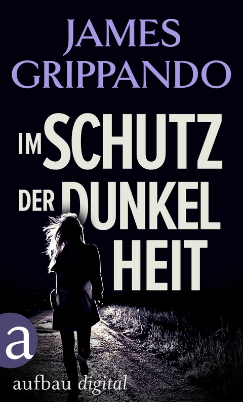 Im Schutz der Dunkelheit - James Grippando