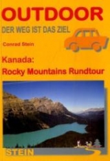 Kanada: Rocky Mountains Rundtour - Conrad Stein