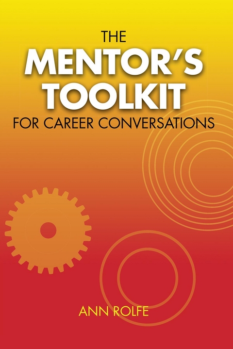 The Mentor's Toolkit for Careers - Ann Rolfe