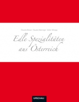 Edle Spezialitäten aus Österreich - Claudia Bräuer