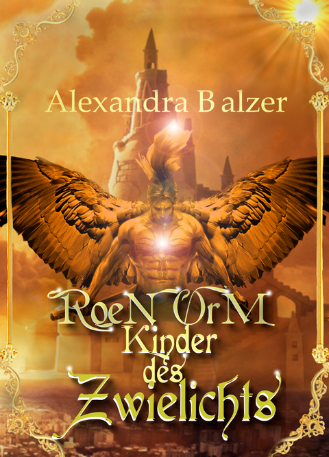 Roen Orm: Kinder des Zwielichts - Alexandra Balzer